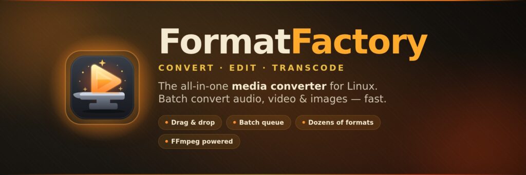 FormatFactory for Linux